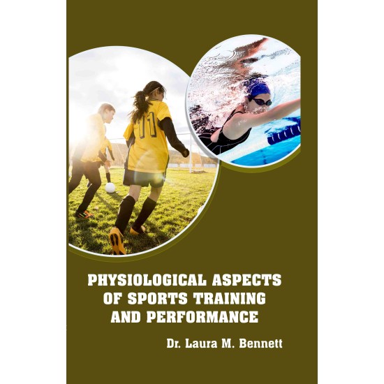 Physiological Aspects of Sports Training and Performance Physiological Aspects of Sports Training and Performance
