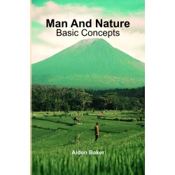 Man and Nature: Basic Concepts