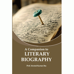 A Companion to Literary Biography