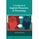 A TEXTBOOK OF ENGLISH PHONETICS AND PHONOLOGY