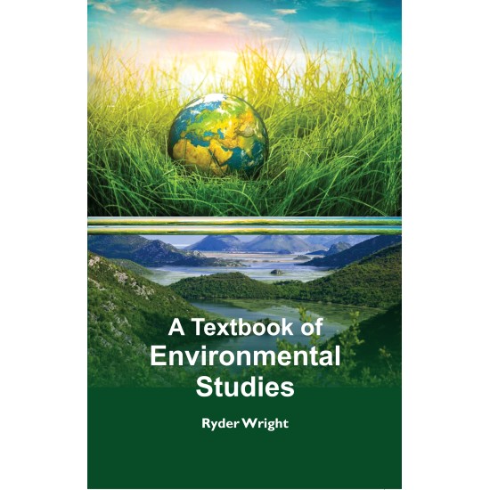 A TEXTBOOK OF ENVIRONMENTAL STUDIES A TEXTBOOK OF ENVIRONMENTAL STUDIES