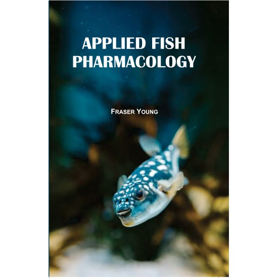 APPLIED FISH PHARMACOLOGY APPLIED FISH PHARMACOLOGY
