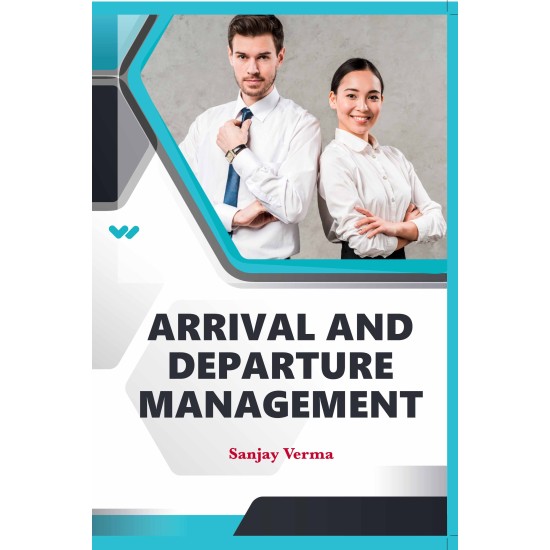 Arrival and Departure Management