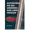 Autonomous Air Sea Undersea and Land Vehicles