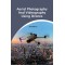 Aerial Photography And Videography Using Drones