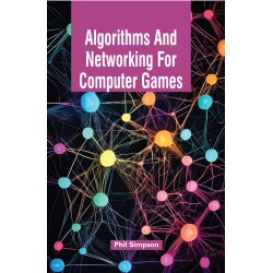 Algorithms and Networking for Computer Games