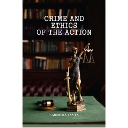 Crime and Ethics of the Action