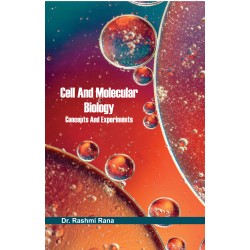 Cell and Molecular Biology: Concepts and Experiments