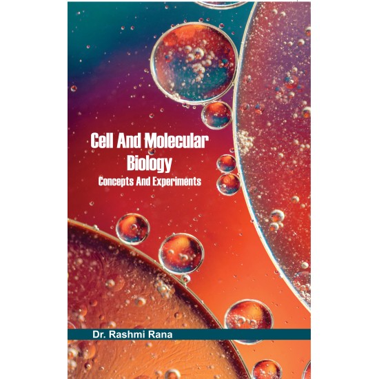 Cell and Molecular Biology: Concepts and Experiments Cell and Molecular Biology: Concepts and Experiments