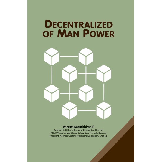 Decentralized of Man Power Decentralized of Man Power