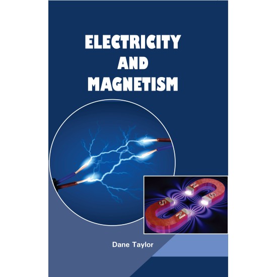 ELECTRICITY AND MAGNETISM ELECTRICITY AND MAGNETISM