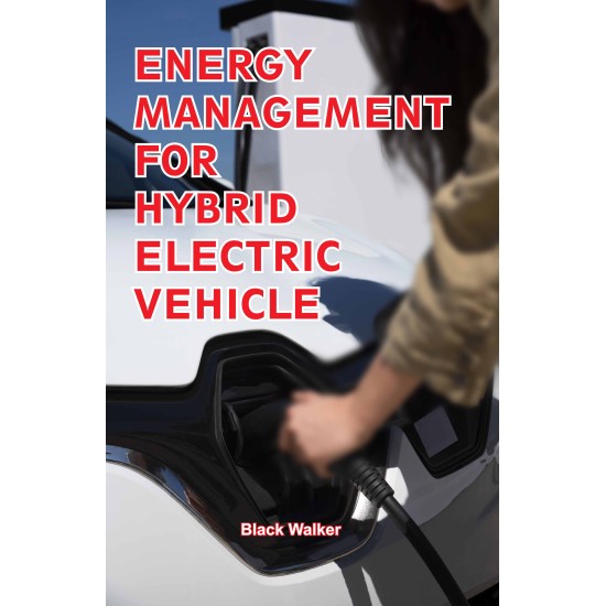 Energy Management for Hybrid Electric Vehicle