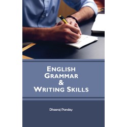 ENGLISH GRAMMAR AND WRITING SKILLS