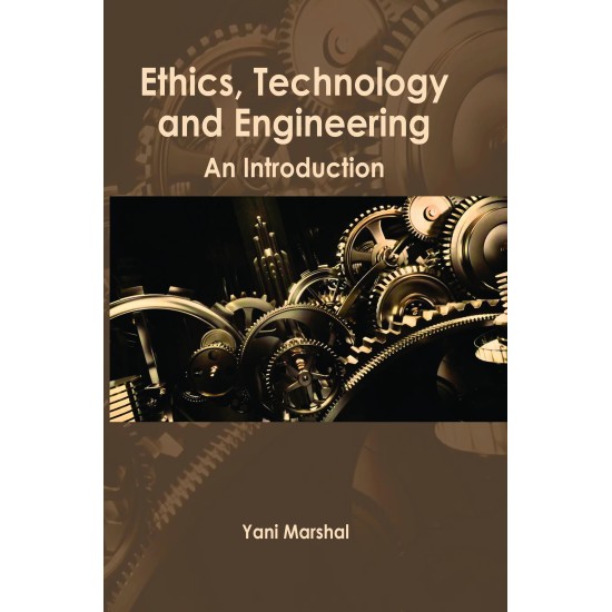 Ethics, Technology and Engineering: An Introduction