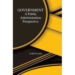 Government: A Public Administration Perspective