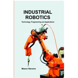 Industrial Robotics: Technology, Programming and Applications