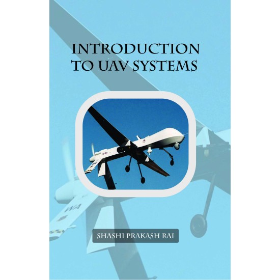 Introduction To UAV Systems