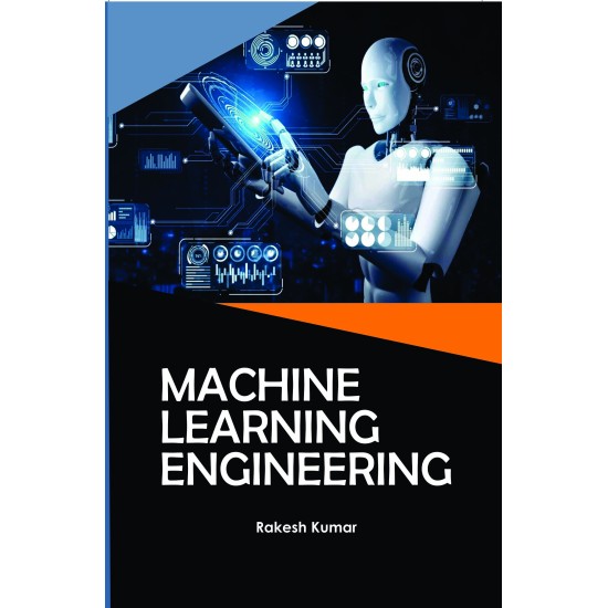 Machine Learning Engineering