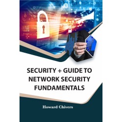 Security + Guide to Network Security Fundamentals