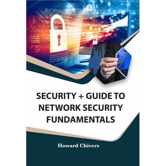 Security + Guide to Network Security Fundamentals