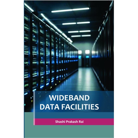 Wideband Data Facilities