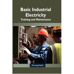 Basic Industrial Electricity: Training and Maintenance