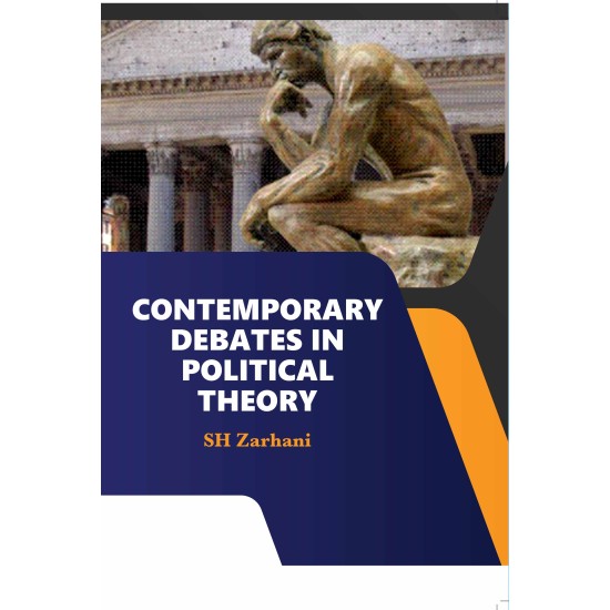 Contemporary Debates in Political Theory