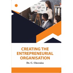 Creating the Entrepreneurial Organisation