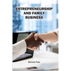 Entrepreneurship and Family Business