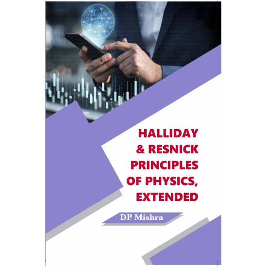 Halliday & Resnick Principles of Physics, Extended