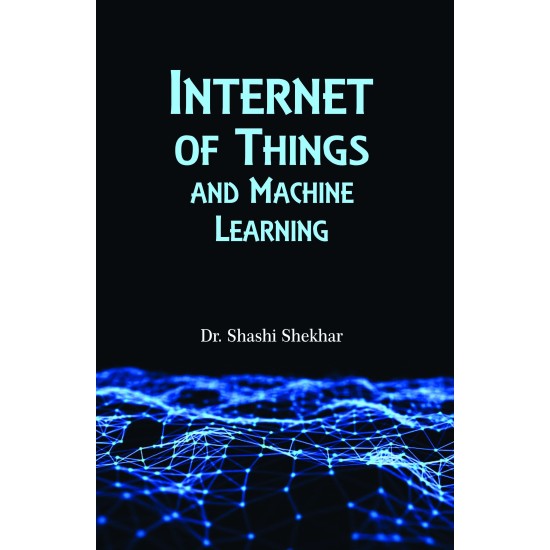 Internet of Things and Machine Learning