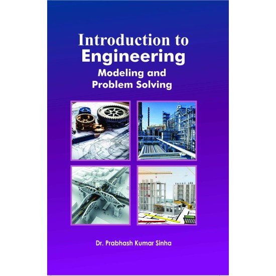Introduction to Engineering: Modeling and Problem Solving