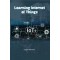 Learning Internet of Things