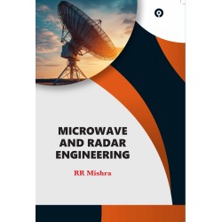 Microwave and Radar Engineering