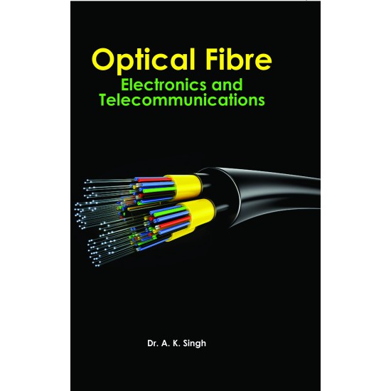 Optical Fibre: Electronics and Telecommunications