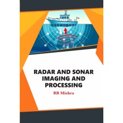 Radar and Sonar Imaging and Processississing