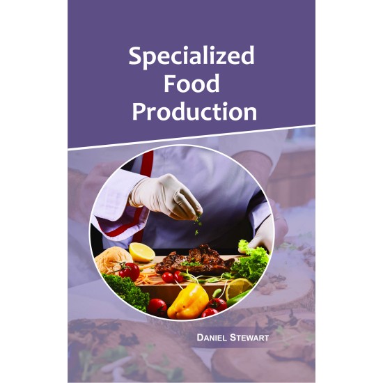 SPECIALIZED FOOD PRODUCTION