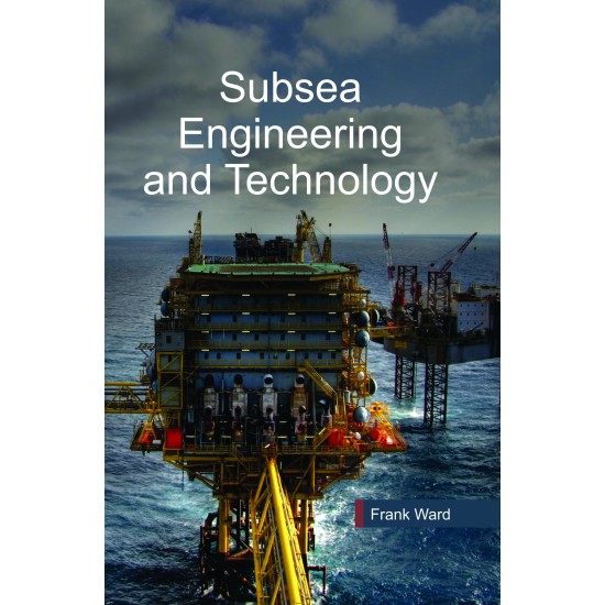 Subsea Engineering and Technology Subsea Engineering and Technology