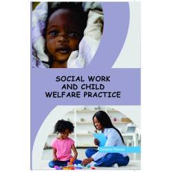 Social Work and Child Welfare Practice