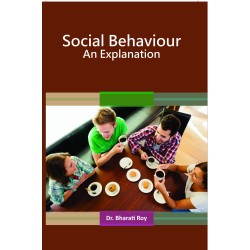 SOCIAL BEHAVIOUR An Explanation