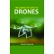 The Complete Guide to Drones