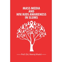 Mass Media and HIV/AIDS Awareness in Slums