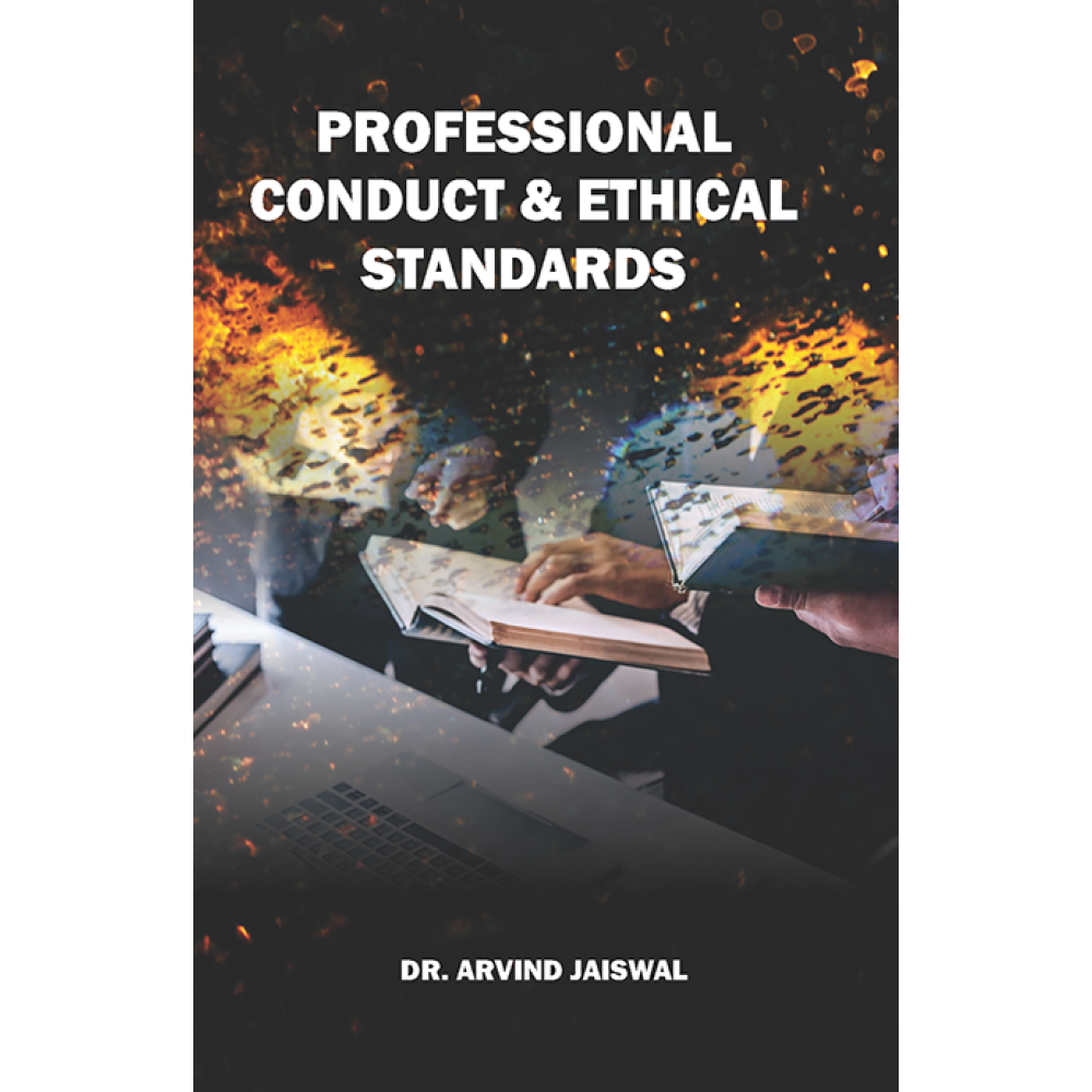 Professiona Conduct PROFESSIONAL CONDUCT & ETHICAL STANDARDS
